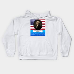 George Washington Quote Kids Hoodie